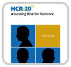 HCR-20 Assessing Risk for Violence Version 3 (2013) Manual