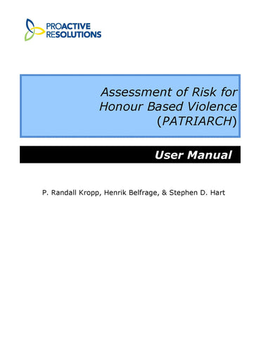 Assessment of Risk for Honour Based Violence (PATRIARCH) Manual